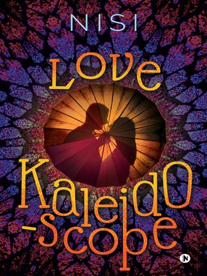 cover image of Love Kaleidoscope